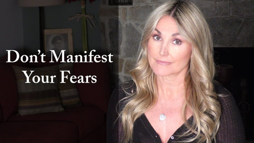 Don't Manifest Your Relationship Fears