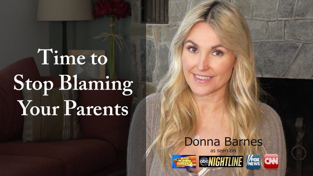 Time to Stop Blaming Your Parents