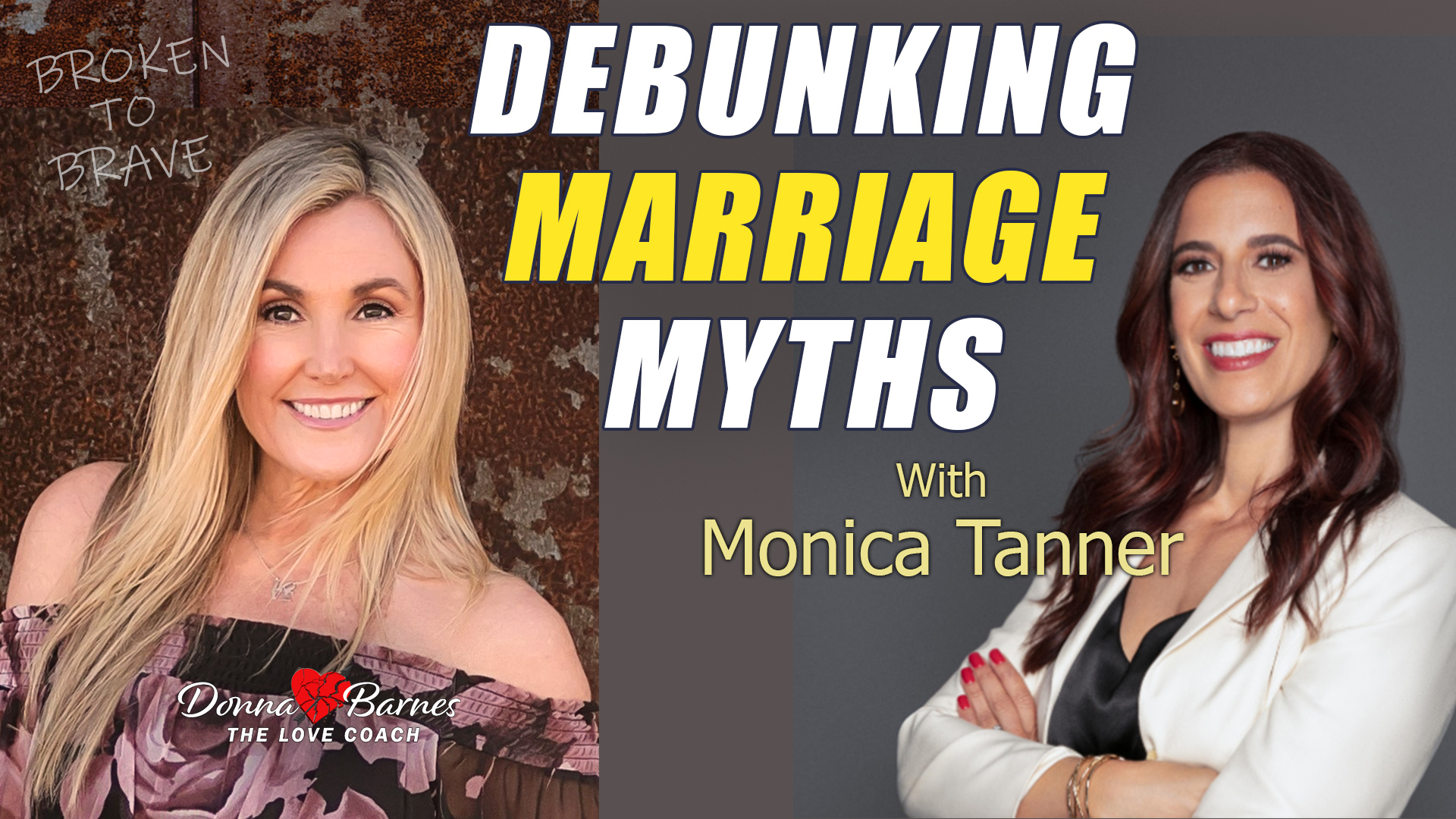 Debunking Destructive Marriage Myths (And What to Do Instead)